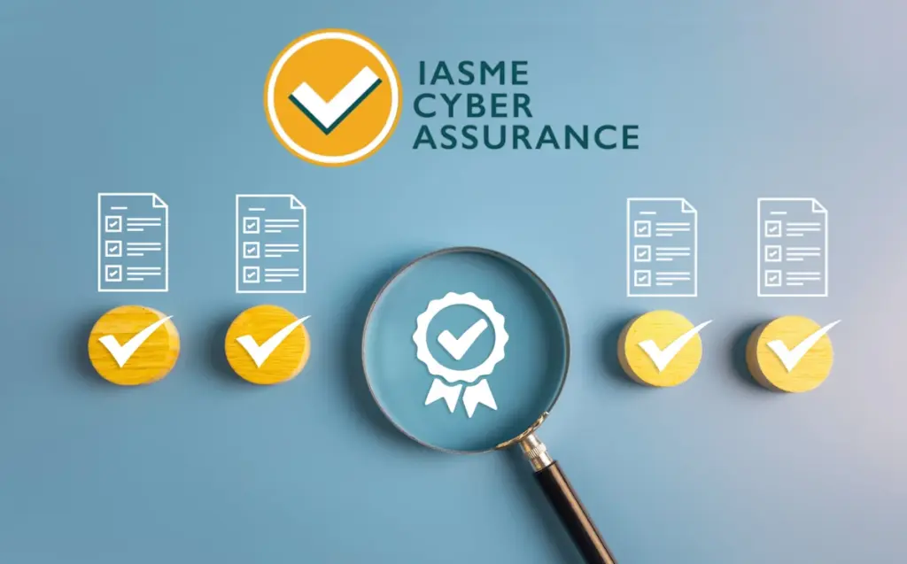 IASME Cyber Assurance logo above ticked checklists and a magnifying glass over a certification badge
